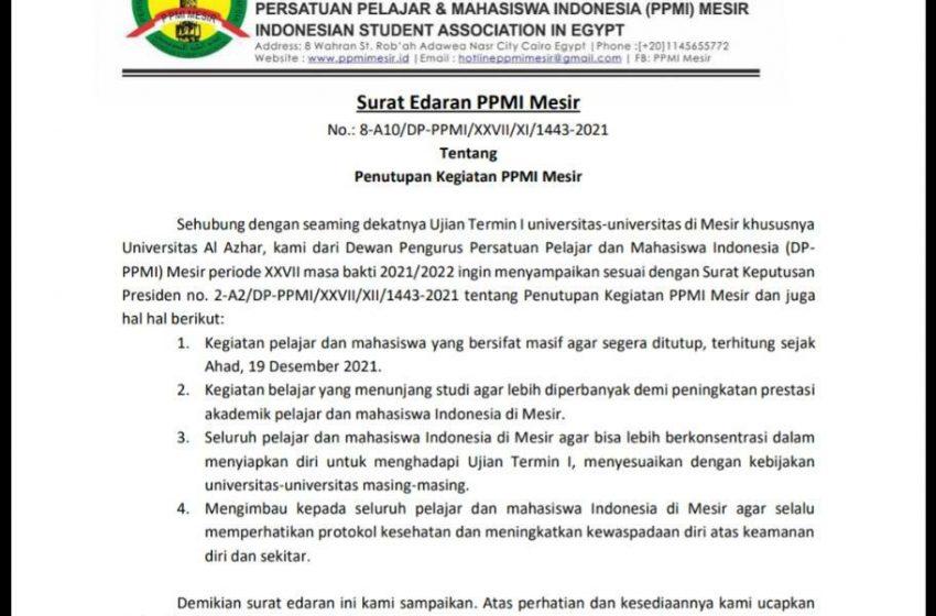 Surat Edaran PPMI Mesir; Jelang Ujian Kegiatan Masisir Diberhentikan